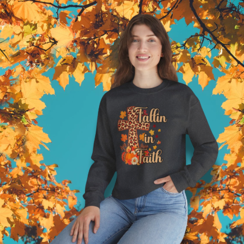 Fall Faith Crewneck Sweatshirt - Cozy Autumn Style, Perfect for Thankgiving, Christian Gift, Faith-Inspired Apparel, Unisex Sweatshirt