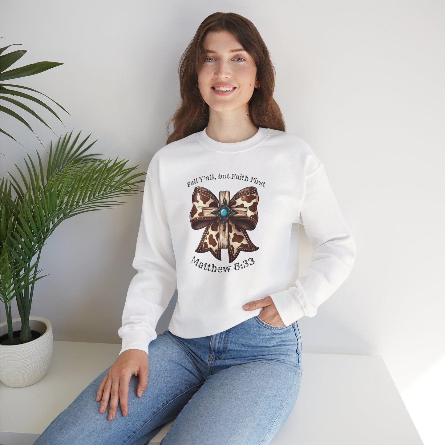 Faith-Inspired Crewneck Sweatshirt - Fall Y'all, Faith First, Cozy Women's Apparel, Christian Gift, Casual Style