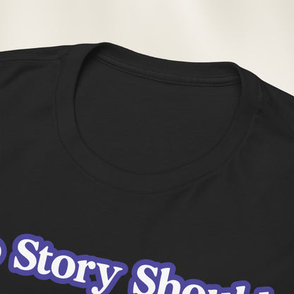 “No One’s Story Should End Too Soon” Personalized Memorial Ribbon & Wings Tee | In Memory Of Shirt | Gone Too Soon Awareness Gift