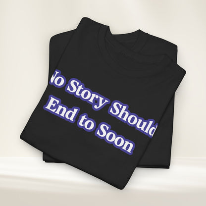 “No One’s Story Should End Too Soon” Personalized Memorial Ribbon & Wings Tee | In Memory Of Shirt | Gone Too Soon Awareness Gift