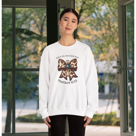 Faith-Inspired Crewneck Sweatshirt - Fall Y'all, Faith First, Cozy Women's Apparel, Christian Gift, Casual Style