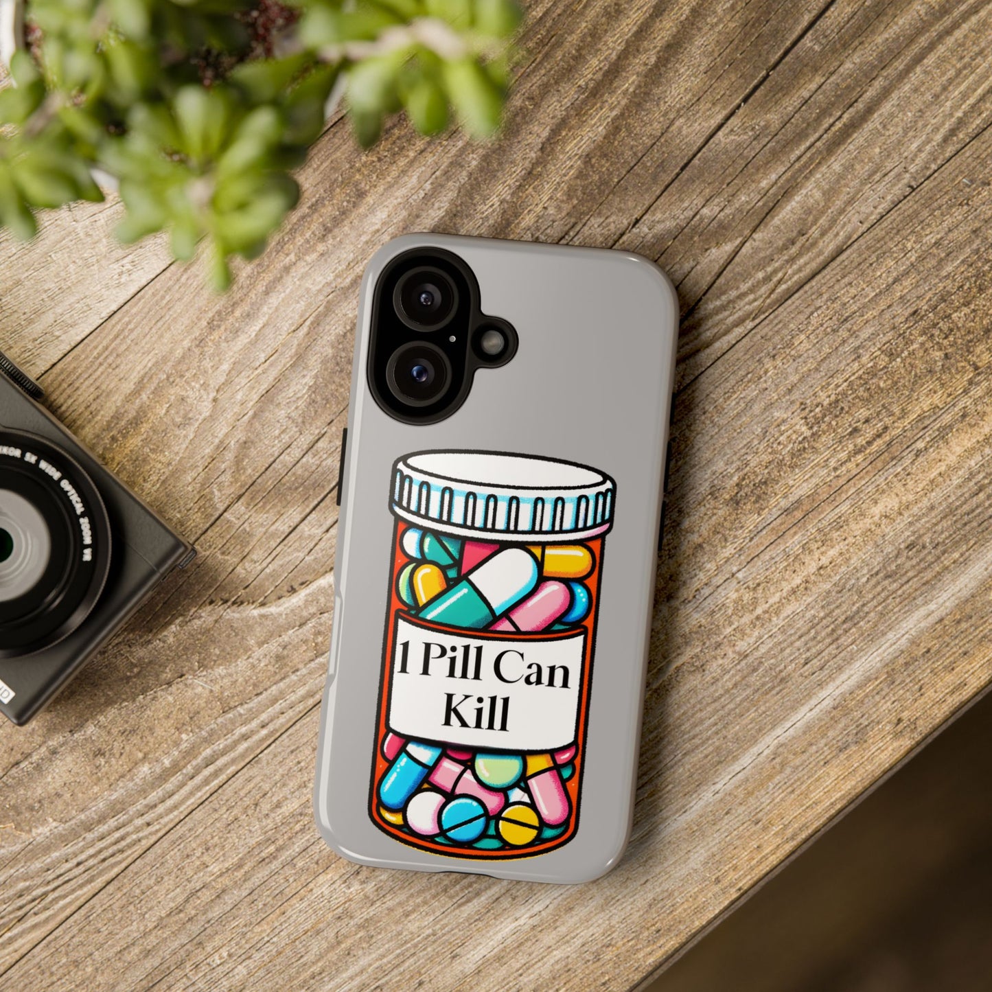 One pill can kill phone case Tough Cases