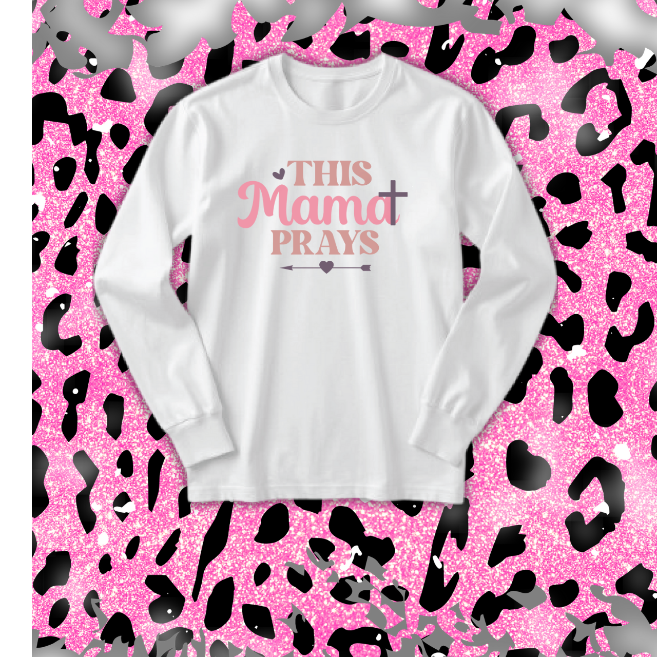 ✨ This Mama Prays | Faith Long Sleeve Bella+Canvas Shirt