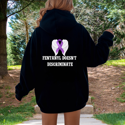 Fentanyl Doesn’t Discriminate Awareness Hoodie