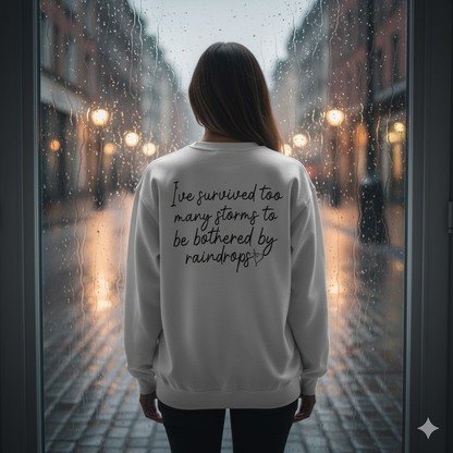 Stronger Than The Storm Crewneck Sweatshirt | Resilience & Mental Health Support