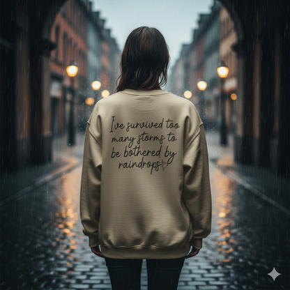 Stronger Than The Storm Crewneck Sweatshirt | Resilience & Mental Health Support