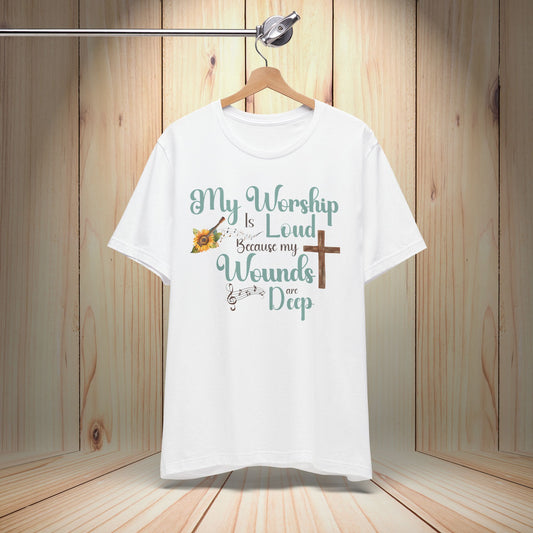 "Worship Is Loud" Graphic Tee - Embrace Your Faith-