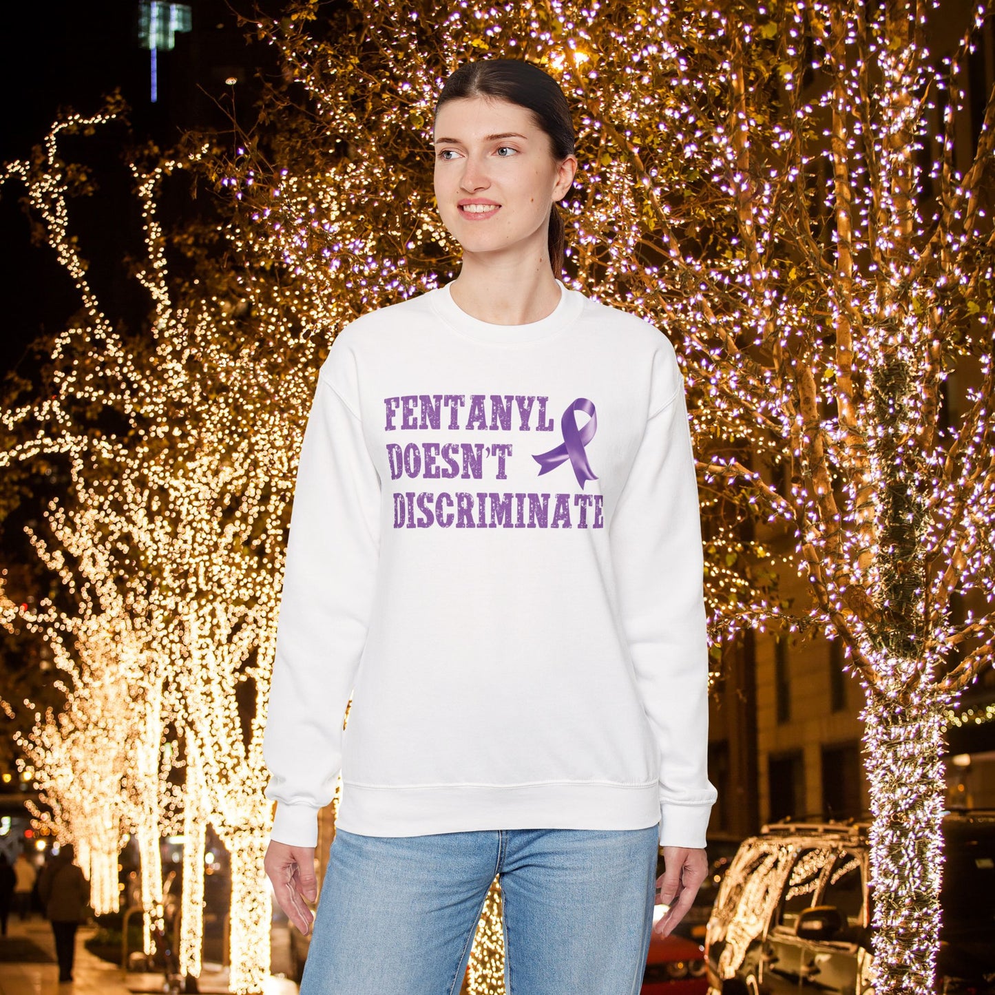 Fentanyl Doesn’t Discriminate Awareness Sweatshirt